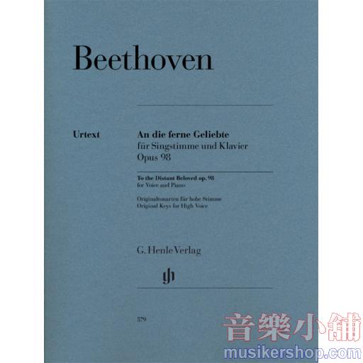 亨樂聲樂- Beethoven To the Distant Beloved op. 98