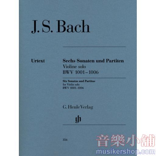 亨樂小提- Bach Sonatas and Partitas BWV 1001-1006 for Violin solo