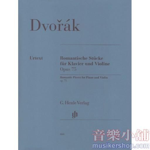 亨樂小提- Dvorák Romantic Pieces op. 75 for Violin