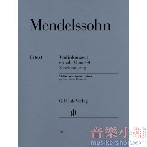 亨樂小提- Mendelssohn Violin Concerto e minor op.64