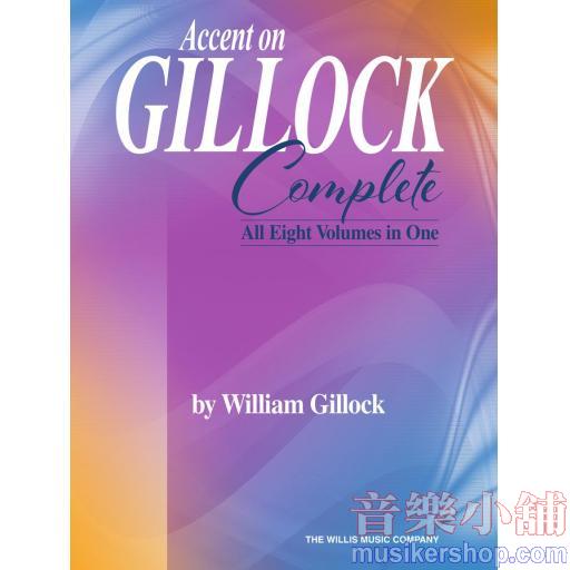 Gillock：Accent on Gillock Complete All Eight Volumes in One