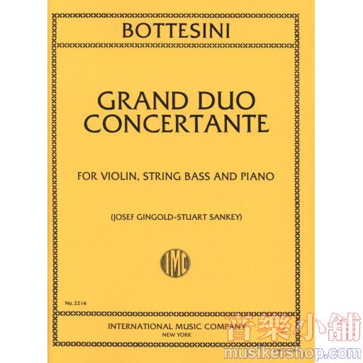 Giovanni Bottesini：Grand Duo Concertante