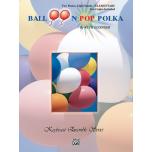 Balloon Pop Polka(2P8H)