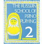The Russian School of Piano Playing Book 2