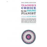 Teacher's Choice for the Young Pianist