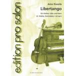 Astor Piazzolla: Libertango(Tango for Violin, Cello and Piano)(arr. for piano trio)