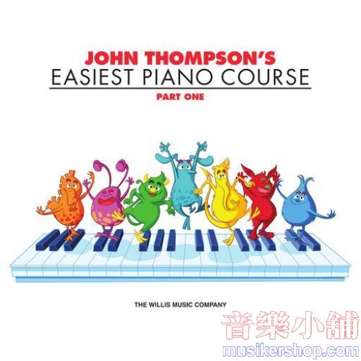 John Thompson's Easiest Piano Course – Part 1 – Book Only