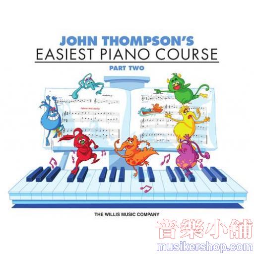 John Thompson's Easiest Piano Course – Part 2 – Book Only