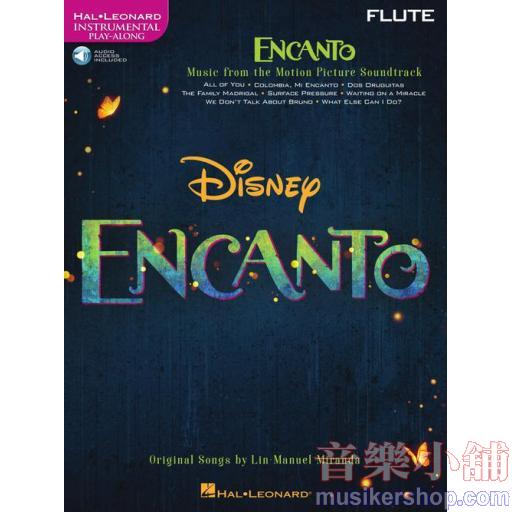 迪士尼-魔法滿屋Encanto for Flute 長笛譜附伴奏音頻網址