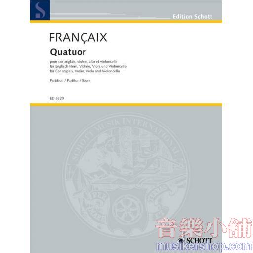 Jean Françaix：Quartet Study score