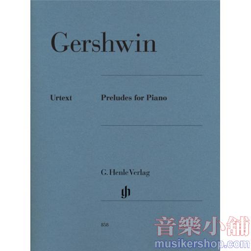 亨樂鋼琴獨奏 - Gershwin：Preludes for Piano