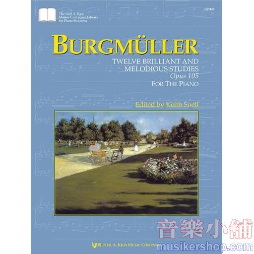 Burgmüller: Twelve Brilliant and Melodious Studies, Opus 105