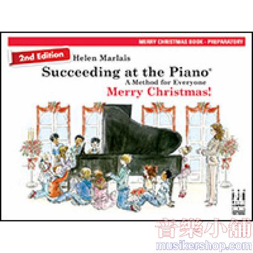 Succeeding at the Piano Merry Christmas! Book - Preparatory (2nd edition)