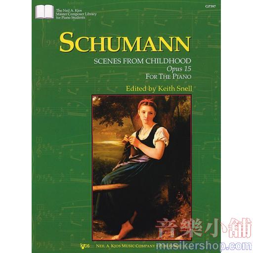 Schumann Scenes From Childhood, Opus 15
