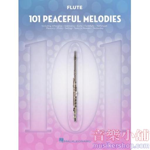 101 Peaceful Melodies for Flute
