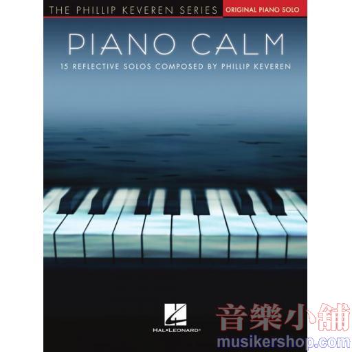 Phillip Keveren：Piano Calm