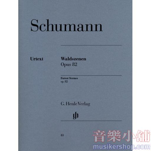 亨樂鋼琴獨奏 - Schumann：Forest Scenes op. 82