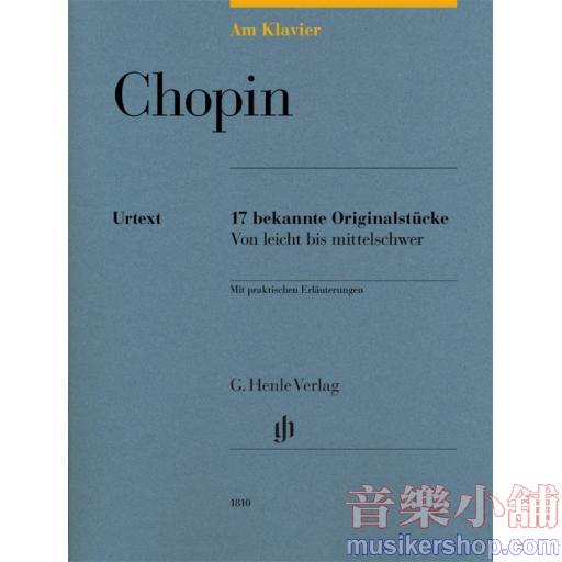 亨樂鋼琴獨奏 - Chopin：17 bekannte Originalstücke
