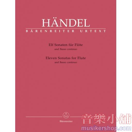 Händel：Eleven Sonatas for Flute and Basso Continuo