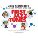 John Thompson's Easiest Piano Course – First Jazz ...
