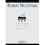 Muczynski：Collected Piano Pieces