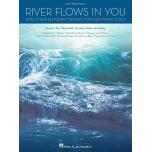 River Flows in You and Other Eloquent Songs for Ea...