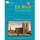 Bach: Little Fugues and Little Preludes with Fugue...