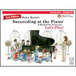 Succeeding at the Piano Recital Book - Preparatory (2nd edition)