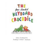The Four - Handed Keyboard Crocodile