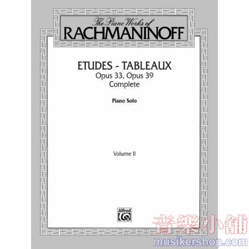 Rachmaninoff(2)：Etudes-tableaux, Opus 33 and Opus 39