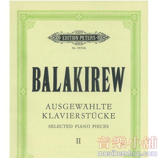 Balakirev: Selected Piano Pieces - Volume 2