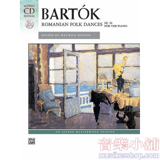 Bartók: Romanian Folk Dances, Sz. 56 for the Piano(樂譜+CD)