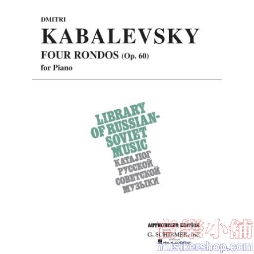 Kabalevsky：4 Rondos Op. 60 (VAAP Edition)