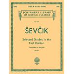 Sevcik：Selected Studies in the First Position