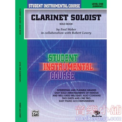 Student Instrumental Course: Clarinet Soloist, Level 1 Solo book