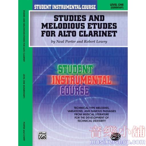 Student Instrumental Course: Studies and Melodious Etudes for Alto Clarinet, Level 1
