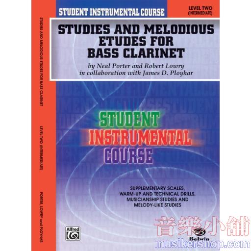 Student Instrumental Course: Studies and Melodious Etudes for Bass Clarinet, Level 2