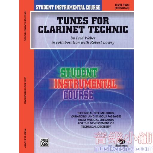 Student Instrumental Course: Tunes for Clarinet Technic, Level 2