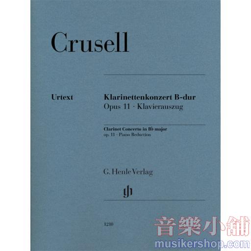 亨樂管樂-Crusell：Clarinet Concerto B flat major op. 11