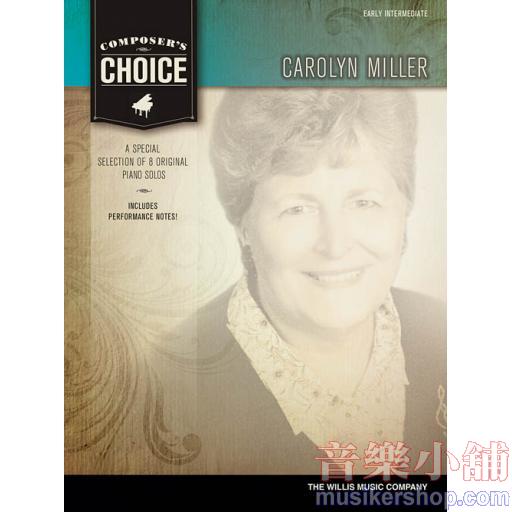 Composer's Choice – Carolyn Miller