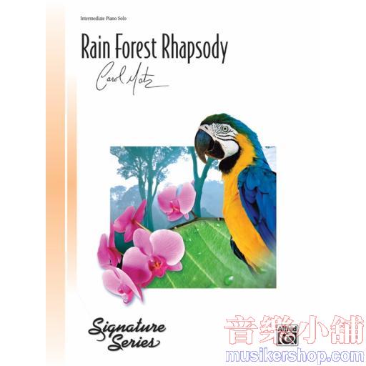Matz：Rain Forest Rhapsody