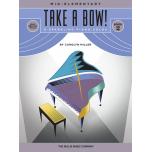 Carolyn Miller - Take a Bow! Book 2