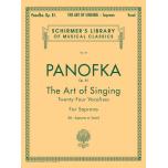 【Schirmer】Panofka：Art of Singing (24 Vocalises) Op...