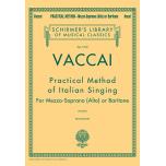 Vaccai：Practical Method of Italian Singing for Mezzo-Soprano(Alto) or Baritone