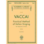 Vaccai：Practical Method of Italian Singing for Sop...