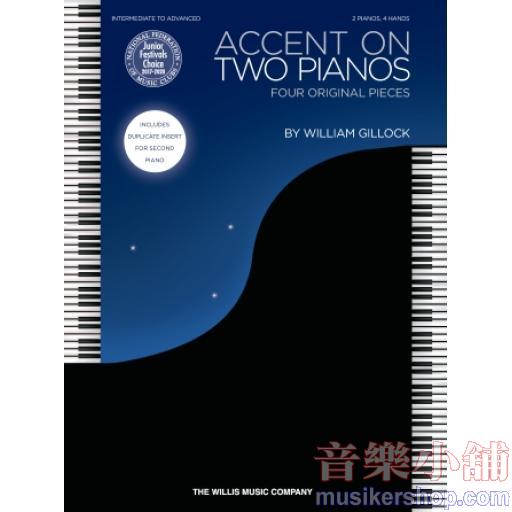 Gillock：Accent on Two Pianos(2P4H)