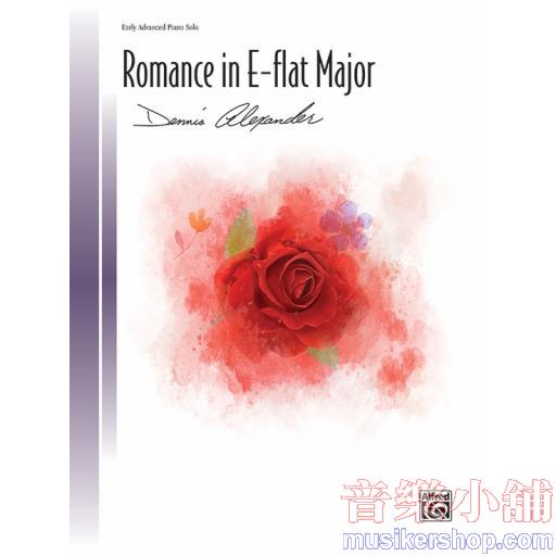 Dennis Alexander：Romance in E-flat Major