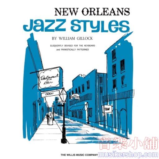 Gillock：New Orleans Jazz Styles