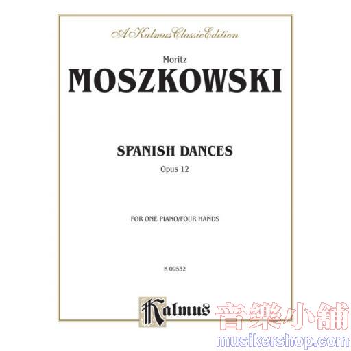 Moszkowski：Spanish Dances, Opus 12(1P4H)