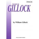 Gillock：Accent on Gillock Volume 1
